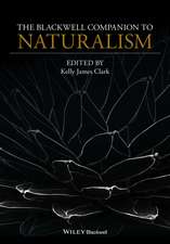 The Blackwell Companion to Naturalism