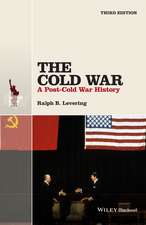 The Cold War: A Post–Cold War History