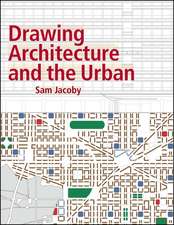 Drawing Architecture and the Urban