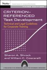 Criterion–referenced Test Development – Technical and Legal Guidelines for Corporate Training 3e