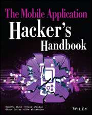 The Mobile Application Hacker′s Handbook