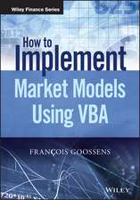 How to Implement Market Models Using VBA