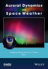 Auroral Dynamics and Space Weather