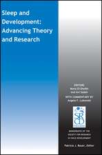 Sleep and Development – Advancing Theory and Research