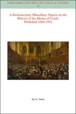 A Parliamentary Miscellany – Papers on the History of the House of Lords, published 1964–1991