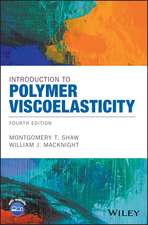 Introduction to Polymer Viscoelasticity, Fourth Edition