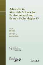 Advances in Materials Science for Environmental and Energy Technologies IV – Ceramic Transactions, Volume 253