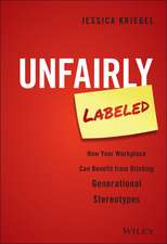 Unfairly Labeled – How Your Workplace Can Benefit From Ditching Generational Stereotypes