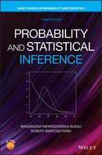 Probability and Statistical Inference, Third Edition