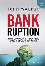 Bankruption + Website – How Community Banking Can Survive Fintech