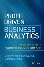 Profit Driven Business Analytics