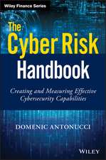 The Cyber Risk Handbook – Creating and Measuring Defective Cybersecurity Capabilities