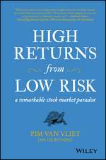 High Returns from Low Risk