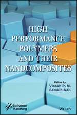 High Performance Polymers