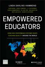 Empowered Educators – How High–Performing Systems Shape Teaching Quality Around the World