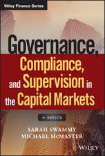 Governance, Compliance, and Supervision in the Capital Markets + Website