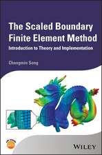 The Scaled Boundary Finite Element Method – Introduction Theory and Implementation