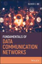 Fundamentals of Data Communication Networks