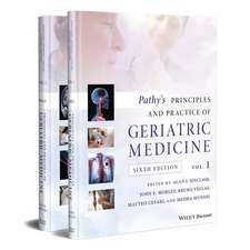 Pathy′s Principles and Practice of Geriatric Medicine 6e