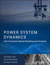 Power System Dynamics with Computer–Based Modeling and Analysis