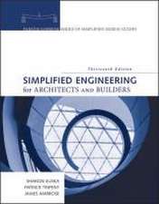 Simplified Engineering for Architects and Builders
