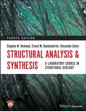 Structural Analysis and Synthesis – A Laboratory Course in Structural Geology 4e