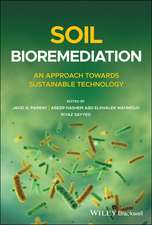 Soil Bioremediation – An Approach Towards Sustainable Technology