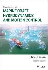 Handbook of Marine Craft Hydrodynamics and Motion Control 2nd Edition