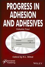 Progress in Adhesion Adhesives, Volume 4