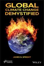 Global Climate Change Demystified