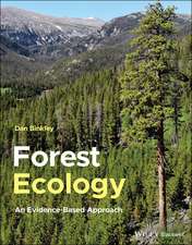 Forest Ecology – An Evidence–Based Approach