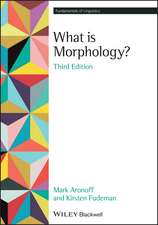 What is Morphology? 3rd edition