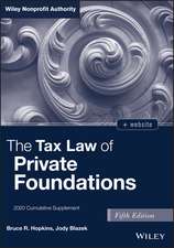 The Tax Law of Private Foundations, 5th Edition 2020 cumulative supplement