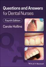 Questions and Answers for Dental Nurses 4th Edition