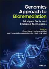 Genomics Approach to Bioremediation – Principles, Tools, and Emerging Technologies