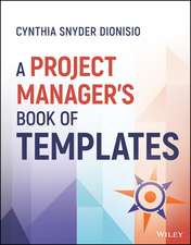 A Project Manager′s Book of Templates