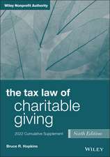 The Tax Law of Charitable Giving, 6th Edition, 202 2 Cumulative Supplement