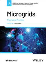 Microgrids – Theory and Practice