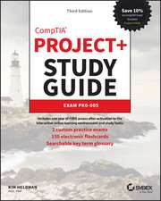 CompTIA Project+ Study Guide: Exam PK0–005 3rd Edition