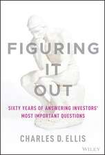 Figuring It Out – Sixty Years of Answering Investors′ Most Important Questions