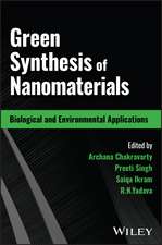 Green Synthesis of Nanomaterials: Biological and E nvironmental Applications