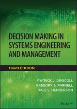 Decision Making in Systems Engineering and Management, 3rd Edition