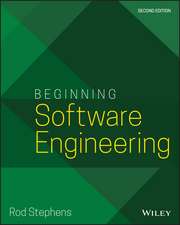 Beginning Software Engineering, Second Edition