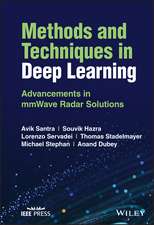 Methods and Techniques in Deep Learning – Advancements in mmWave Radar Solutions