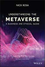 Understanding the Metaverse – A Business and Ethical Guide