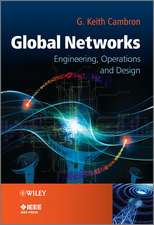 Global Networks – Engineering, Operations and Design