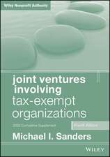 Joint Ventures Involving Tax–Exempt Organizations 4th Edition 2022 Cumulative Supplement