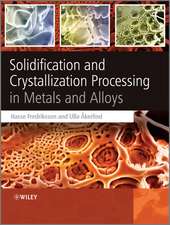 Solidification and Crystalliza