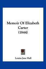 Memoir Of Elizabeth Carter (1844)