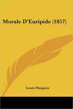 Morale D'Euripide (1857)